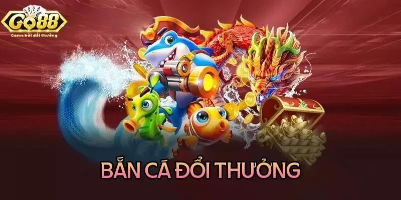 Bắn cá tại Go88 gồm hai sảnh chơi cực kỳ hấp dẫn