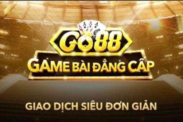 Lý do bạn nên chọn nhà cái GO88